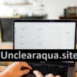 Unclearaqua.site